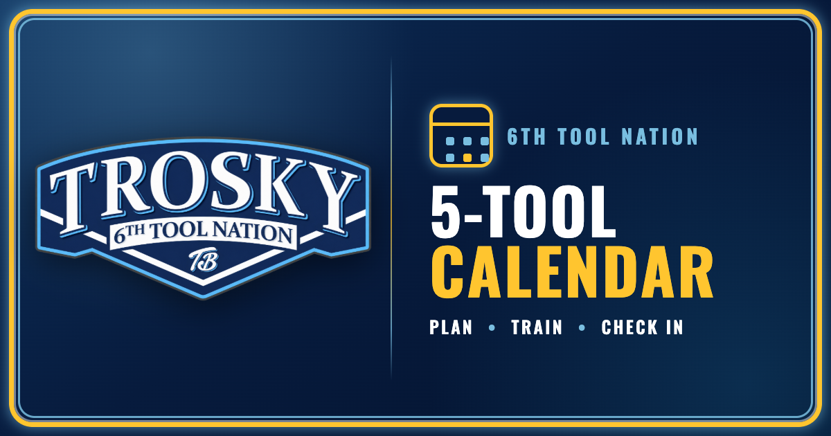 6th Tool Nation 5-Tool Calendar — Plan, Train, Check In